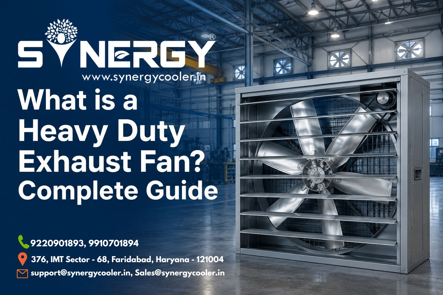 What is a Heavy Duty Exhaust Fan? Complete Guide